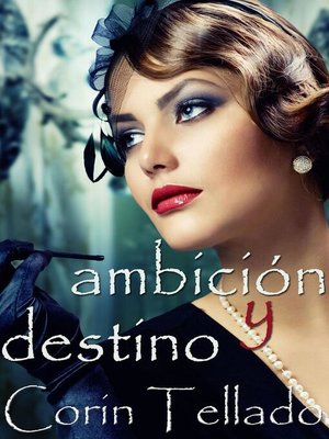 cover image of Ambición y destino